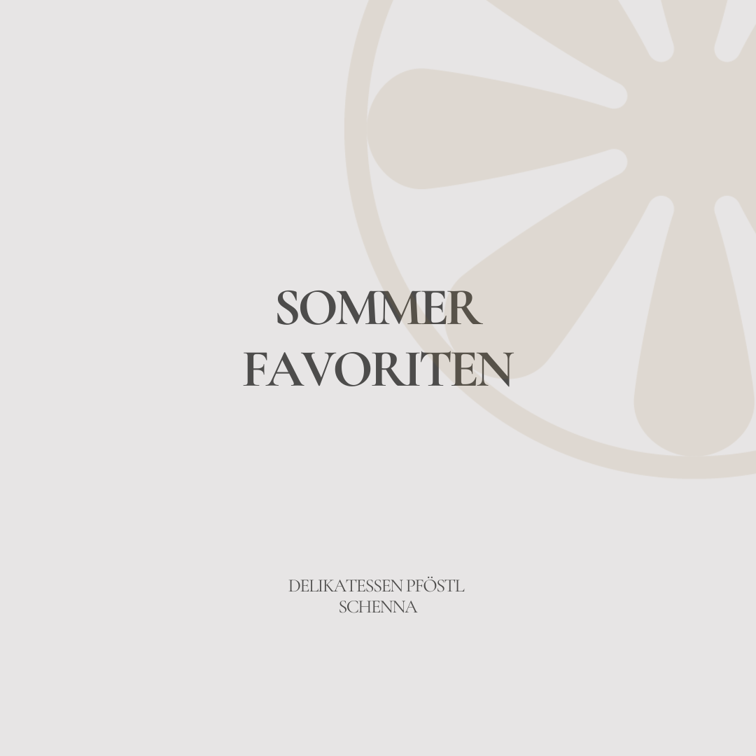 Unsere Sommerfavoriten